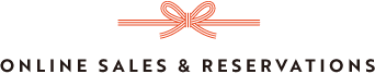 ONLINE SALES & RESERVATIONS